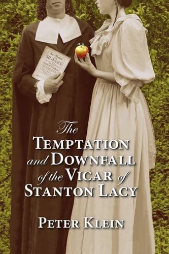 The Temptation and Downfall of the Vicar of Stanton Lacy