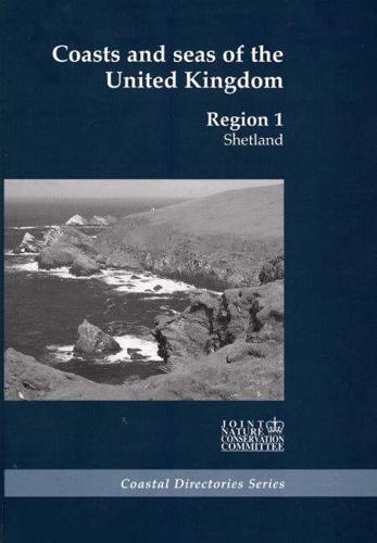 Coasts and Seas of the UK. Region 1: Shetland