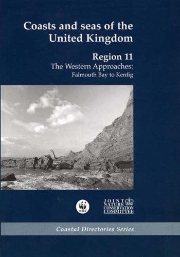 Coasts and Seas of the UK. Region 11: The Western Approaches: Falmouth Bay to Kenfig