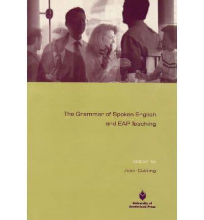 The Grammar of Spoken English and EAP Teaching