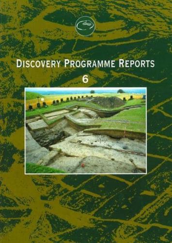 Discovery Programme: Report 6