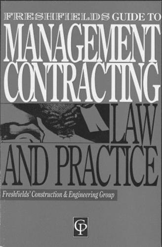 Freshfields Management Contracting Law & Practice