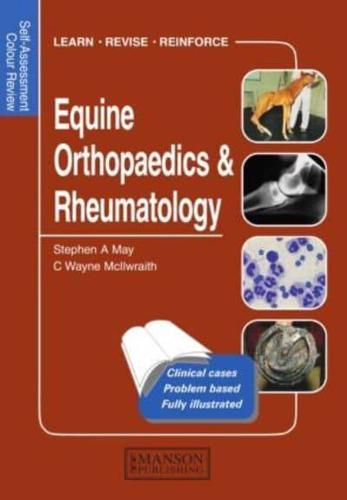 Self Assessment Colour Review of Equine Orthopaedics and Rheumatology