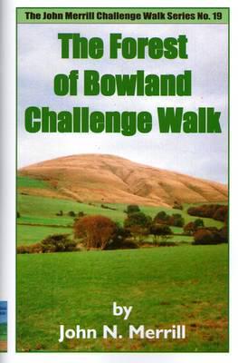 The Forest of Bowland Challenge Walk