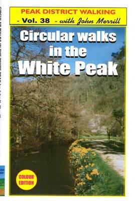 Circular Walks in the White Peak