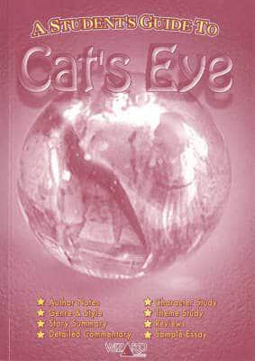 A Student's Guide to Cat's Eye by Margaret Atwood