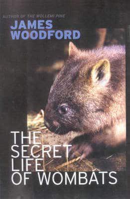 The Secret Life of Wombats