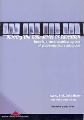 Blurring the Boundaries in Education