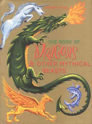 The Dragons and Other Mythical Beasts