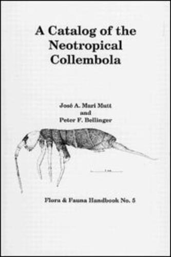 A Catalog of the Neotropical Collembola, Including Nearctic Areas of Mexico