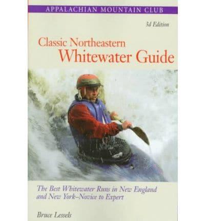 Classic Northeastern Whitewater Guide