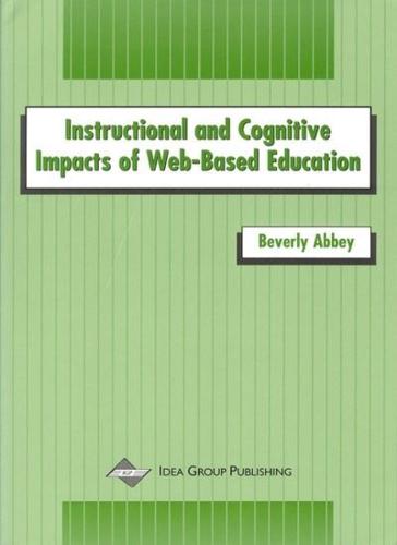 Instructional and Cognitive Impacts of Web-Based Education