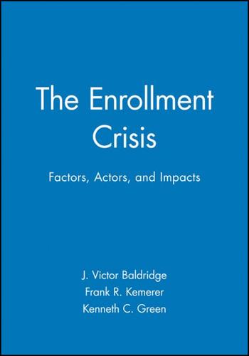 The Enrollment Crisis