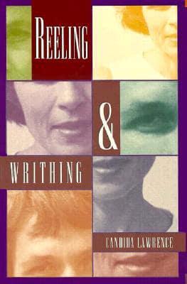 Reeling & Writhing