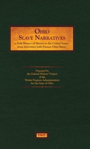 Ohio Slave Narratives