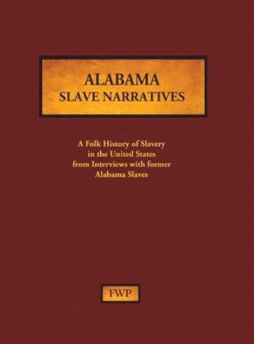 Alabama Slave Narratives