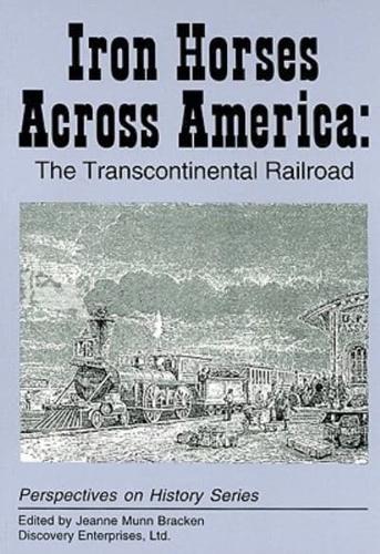 Iron Horses Across America: The Transcon