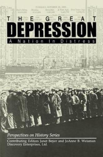 The Great Depression: A Nation in Distress