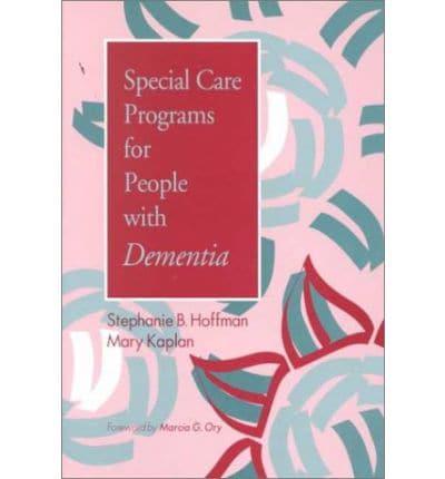 Special Care Programs for People With Dementia