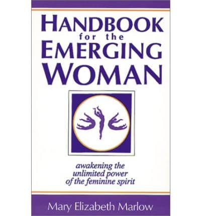 Handbook for the Emerging Woman