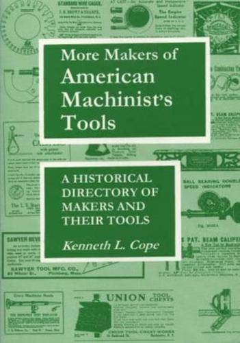 More Makers of American Machinist's Tools