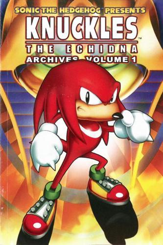 Knuckles the Echidna Archives. Volume 1