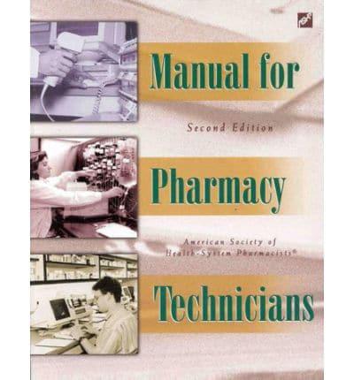 Manual for Pharmacy Technicians