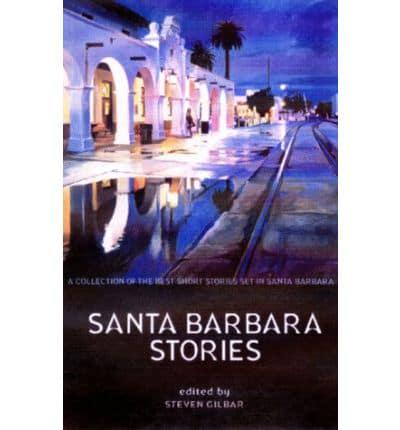 Santa Barbara Stories