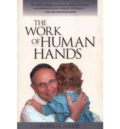 The Work of Human Hands