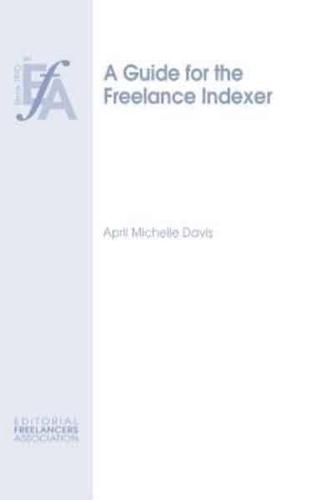 A Guide for the Freelance Indexer