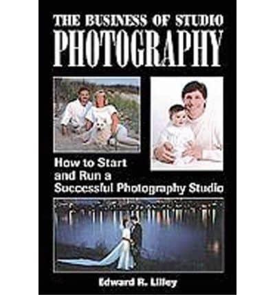 The Business of Studio Photography