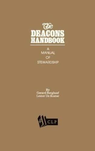 The Deacons Handbook