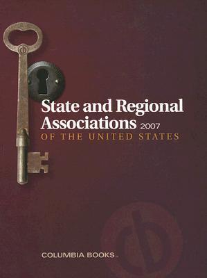 State and Regional Associations of the United States 2007