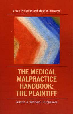 The Medical Malpractice Handbook