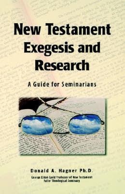 New Testament Exegesis and Research