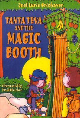 Tanta Teva and the Magic Booth