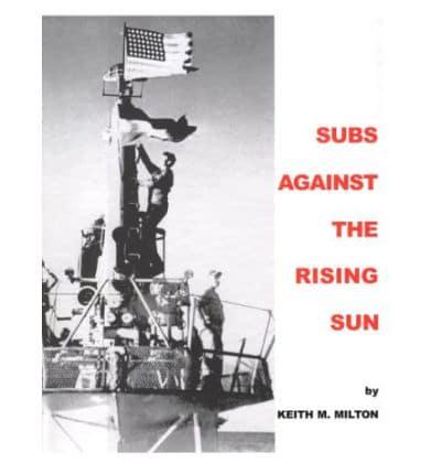 Subs Against the Rising Sun