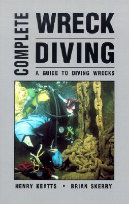 Complete Wreck Diving