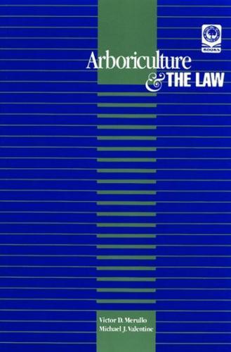 Arboriculture & The Law