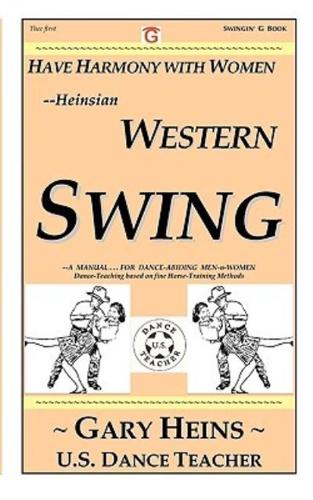 Have Harmony With Women--Heinsian Western Swing
