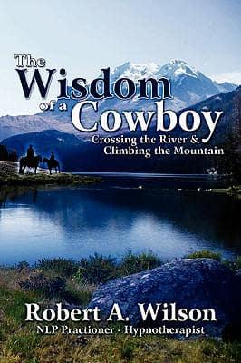 Wisdom of a Cowboy