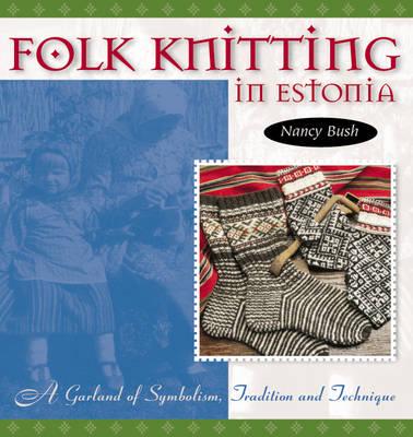 Folk Knitting in Estonia