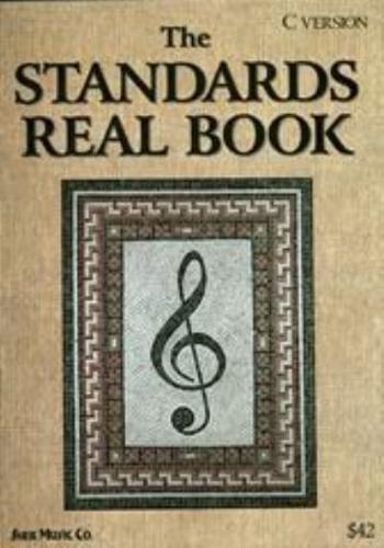 The Standards Real Book (C Version)