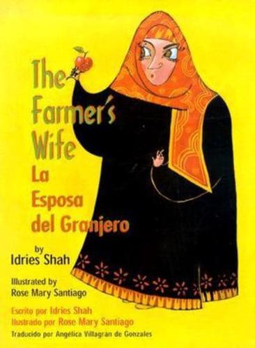 The Farmer's Wife/La Esposa Del Granjero