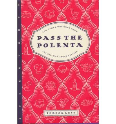 Pass the Polenta