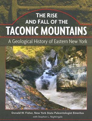 The Rise and Fall of the Taconic Mountains