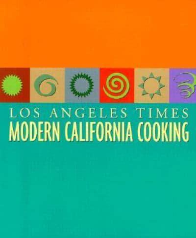 Modern California Cooking