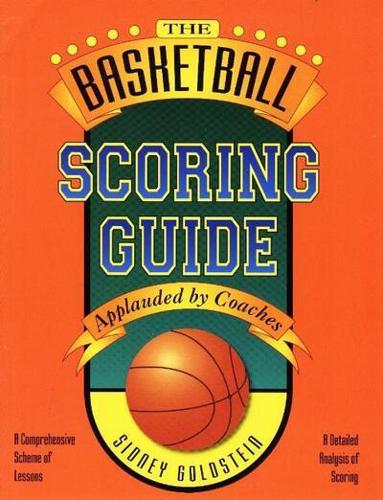 The Basketball Scoring Guide