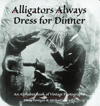 Alligators Always Dress for Dinner