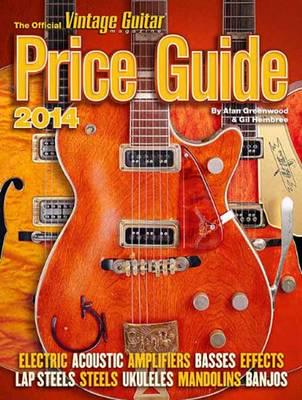 2014 Official Vintage Guitar Magazine Price Guide